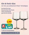 Gin-&-Tonic-Glas Angebote von Tritan bei Penny Ettlingen für 1,49 €