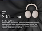 Ace Over-Ear-Kopfhörer im EURONICS Prospekt Ace Over-Ear-Kopfhörer von Sonos im aktuellen EURONICS Prospekt für 295,00 €