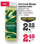 Mango matcha Latte Angebote von live fresh bei E center Offenbach für 2,22 €