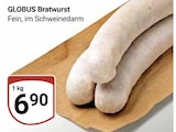 Bratwurst im Angebot bei GLOBUS in Kerpen Bratwurst Angebote von GLOBUS bei GLOBUS Kerpen für 6,90 €