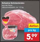 Aktuelles Schweine-Schinkenbraten Angebot bei Netto Marken-Discount in Ulm ab 5,99 €