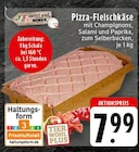 Pizza-Fleischkäse bei E center im Dorsten Prospekt für 7,99 €