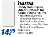 Handy Schutzglas "Clear Protect" für Apple iPhone 16 Pro im Angebot bei expert in Göttingen Handy Schutzglas "Clear Protect" für Apple iPhone 16 Pro Angebote von hama bei expert Göttingen für 14,99 €