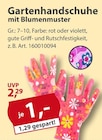 Aktuelles Gartenhandschuhe mit Blumenmuster Angebot bei Sonderpreis Baumarkt in Göttingen ab 1,00 €