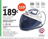 Centrale Vapeur Pro Express Protect - Calor en promo chez E.Leclerc Bastia à 189,00 €