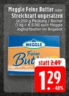 Feine Butter im Angebot bei EDEKA in Frechen Feine Butter Angebote von Meggle bei EDEKA Frechen für 1,29 €