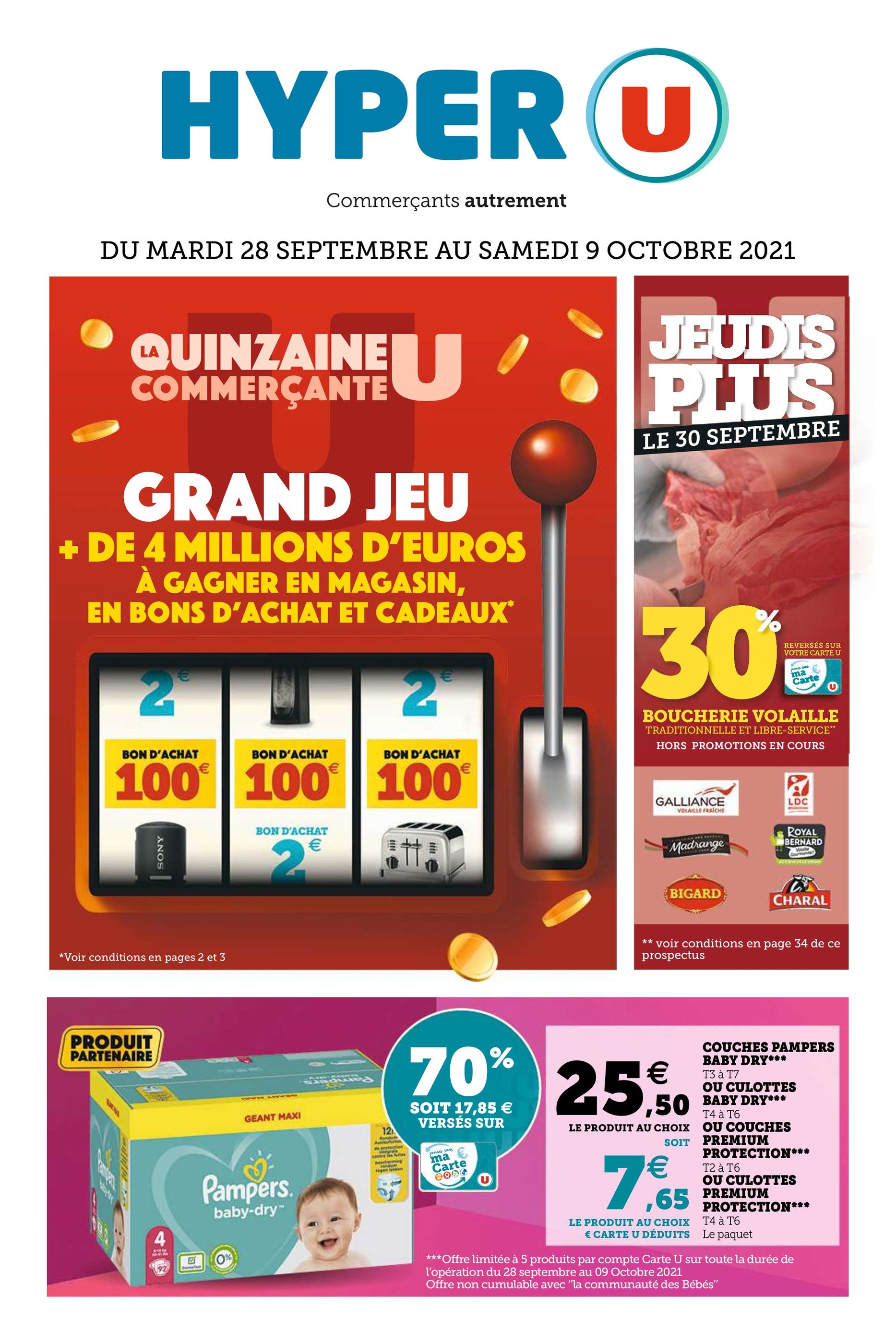 Catalogue Hyper U à Schweighouse-Thann, avec 56 pages Prospectus Hyper U à Schweighouse-Thann, "La quinzaine commerçante U", 56 pages, 28/09/2021 - 09/10/2021