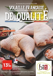 Catalogue Supermarchés Bi1 en cours à Montigny-Lencoup et alentours, "VOLAILLE FRANÇAISE DE QUALITÉ", 24 pages, 19/02/2025 - 24/02/2025