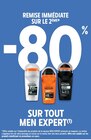 -80% de remise immédiate sur le 2ème sur tout MEN EXPERT - MEN EXPERT dans le catalogue Intermarché Hyper
