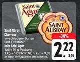 Saint Albray, Chavroux oder Saint Agur Angebote bei E center Weiden für 2,22 €