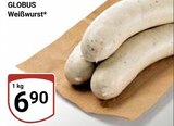 Weißwurst im Angebot bei GLOBUS in Neustadt Weißwurst Angebote von GLOBUS bei GLOBUS Neustadt für 6,90 €