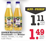Aktuelle Saft Angebote bei EDEKA in Offenbach (Main) Aktuelles Herzstücke Fruchtsaft Angebot bei EDEKA in Offenbach (Main) ab 1,11 €