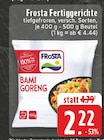 Fertiggerichte Bami Goreng Angebote von Frosta bei E center  für 2,22 €