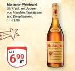 Weinbrand im Angebot bei GLOBUS in Oberursel Weinbrand Angebote von Mariacron bei GLOBUS Oberursel für 6,99 €