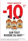 Intermarché Château-Renault - Promo -10% sur tout Rivière du Mât Promo -10% sur tout Rivière du Mât à dans le catalogue Intermarché à Château-Renault