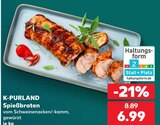 Aktuelle Braten Angebote bei Kaufland in Erlangen Aktuelles Spießbraten Angebot bei Kaufland in Erlangen ab 6,99 €
