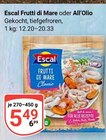 Aktuelle Fisch Angebote bei GLOBUS in Erlangen Aktuelles Frutti di Mare Angebot bei GLOBUS in Erlangen ab 5,49 €