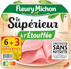 LE SUPÉRIEUR JAMBON CUIT À L'ÉTOUFFÉE FLEURY MICHON - FLEURY MICHON en promo chez Auchan Supermarché LE SUPÉRIEUR JAMBON CUIT À L'ÉTOUFFÉE FLEURY MICHON - FLEURY MICHON dans le catalogue Auchan Supermarché