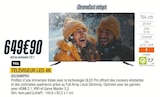 Promo Téléviseur led 4k à 649,90 € dans le catalogue Proxi Confort à Dijon