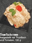 Aktuelles Thunfischcreme Angebot bei E center in Duisburg ab 1,39 €