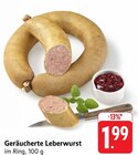 Geräucherte Leberwurst Angebote bei EDEKA Saarbrücken für 1,99 €