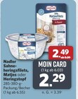 Sahneheringsfilets im Angebot bei combi in Oldenburg Sahneheringsfilets Angebote von Nadler bei combi Oldenburg für 2,29 €