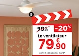 Le ventilateur en promo chez Leroy Merlin Limoges à 79,90 €