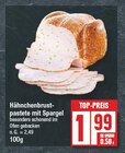 Hähnchenbrustpastete mit Spargel im aktuellen EDEKA Prospekt