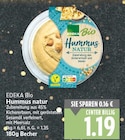 Hummus natur von EDEKA Bio im aktuellen E center Prospekt