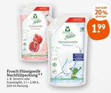 Flüssigseife Nachfüllpackung Angebote von Frosch bei tegut Offenbach für 1,99 €