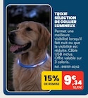 SÉLECTION DE COLLIER LUMINEUX - TRIXIE en promo chez Animalis SÉLECTION DE COLLIER LUMINEUX - TRIXIE dans le catalogue Animalis