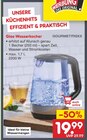 Glas-Wasserkocher bei Netto Marken-Discount im Georgensgmünd Prospekt für 19,99 €