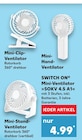 Mini-Clip-Ventilator, Mini-Hand-Ventilator, Mini-Stand-Ventilator im Angebot bei Kaufland in Hennef Mini-Clip-Ventilator, Mini-Hand-Ventilator, Mini-Stand-Ventilator Angebote von SWITCH ON bei Kaufland Hennef für 4,99 €