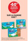 -60% de remise immédiate sur le 2ème produit identique sur la gamme Kiri à U Express dans Miniac-Morvan