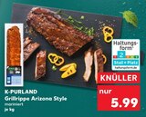 Grillrippe Arizona Style Angebote von K-PURLAND bei Kaufland Magdeburg für 5,99 €
