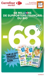 Prospectus Carrefour Market à Saliès, "68 millions de supporters francais du BIO", 22 pages de promos valables du 28/05/2024 au 09/06/2024