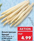 Spargel Angebote von Griech./peruan. bei Kaufland Suhl für 4,99 €