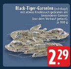 Black-Tiger-Garnelen im Angebot bei E center in Hattingen Black-Tiger-Garnelen Angebote bei E center Hattingen für 2,29 €