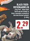 BLACK-TIGER-RIESENGARNELEN im Angebot bei Marktkauf in Bochum BLACK-TIGER-RIESENGARNELEN Angebote bei Marktkauf Bochum für 2,29 €