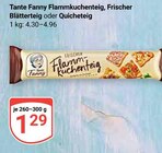 Flammkuchenteig im Angebot bei GLOBUS in Kaarst Flammkuchenteig Angebote von Tante Fanny bei GLOBUS Kaarst für 1,29 €