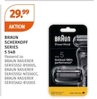 Scherkopf Series 5 54B im Müller Prospekt Scherkopf Series 5 54B von Braun im aktuellen Müller Prospekt für 29,99 €