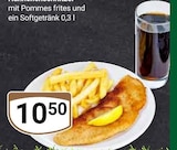 Hähnchenschnitzel mit Pommes frites und ein Softgetränk Angebote bei GLOBUS Brühl für 10,50 €