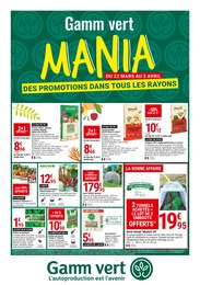 Catalogue Gamm Vert avec 6 pages de promos Prospectus Gamm Vert, "Mania", pages, 22/03/2023 - 02/04/2023