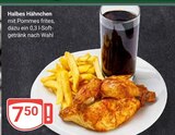 GLOBUS Eschborn - Halbes Hähnchen Angebot im Prospekt Halbes Hähnchen bei GLOBUS im Eschborn Prospekt für 7,50 €