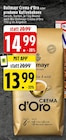 Crema d’Oro Angebote von Dallmayr bei E center Marl für 13,99 €