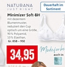 Minimizer Soft-BH im Angebot bei Kaufhaus Stolz in Stralsund Minimizer Soft-BH Angebote von NATURANA bei Kaufhaus Stolz Stralsund für 34,95 €