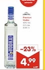 Premium Vodka bei Netto Marken-Discount im Schmölln Prospekt für 4,99 €