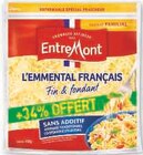 Emmental au lait thermise ou pasteurise - ENTREMONT à 3,22 € dans le catalogue U Express