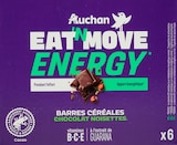 EAT'N MOVE ENERGY BARRES CÉRÉALES CHOCOLAT NOISETTES AUCHAN - AUCHAN EATN MOVE à 1,67 € dans le catalogue Auchan Hypermarché
