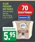 Premium Duftkerze Angebote von Glade bei Marktkauf Herne für 5,95 €